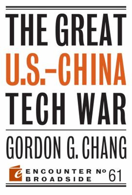 The Great U. S. -China Tech War Paperback Gordon G. Chang