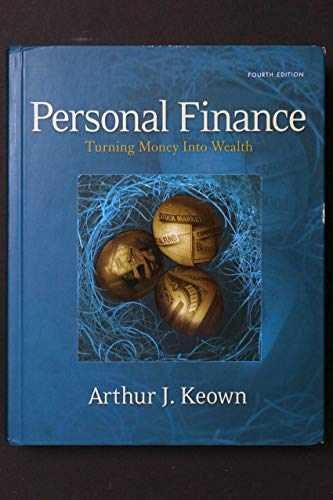 Personal Finance: Turning Money into – Paperback, by Keown Arthur J. – Very Good