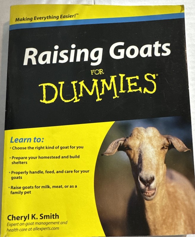 Raising Goats for Dummies by Cheryl K. Smith (2010, Trade Paperback)