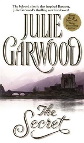 The Secret – Mass Market Paperback By Garwood, Julie – GOOD