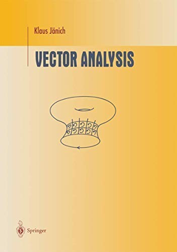 Vector Analysis (Undergraduate Texts in Mathematics) by Jänich, Klaus Hardback