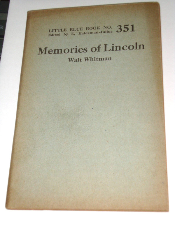 LITTLE BLUE BOOK 351, MEMORIES OF LINCOLN, by Walt Whitman, print circa 1927
