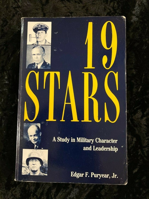 Nineteen (19) Stars: A Study in Military Character and Leadership.1987. 