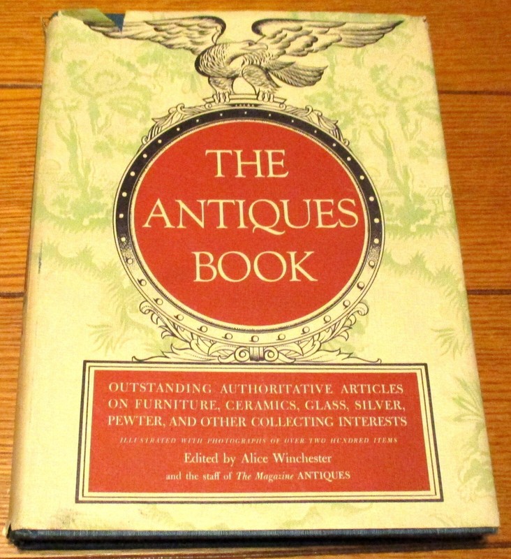 1950 The Antiques Book A.A. Wyn Publisher H/C D/J 319 Pages RARE!!!