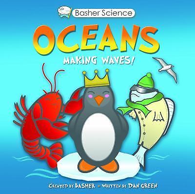 Basher Science: Oceans: Making Waves! – 9780753468227, Simon Basher, paperback