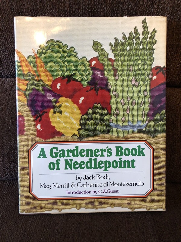 A Gardener’s Book Of Needlepoint / Hardcover / Patterns Instructions