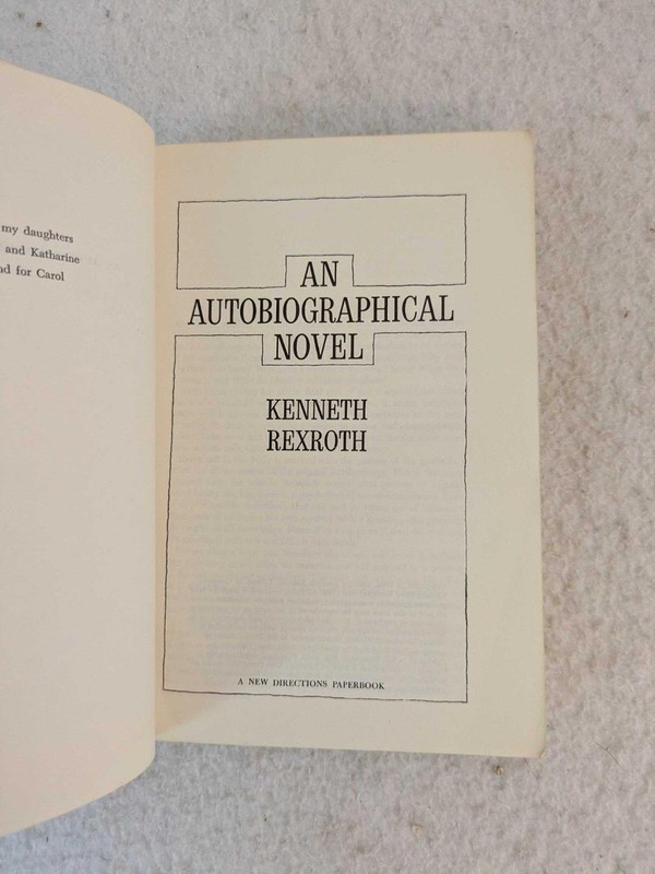Kenneth Rexroth AN AUTOBIOGRAPHICAL NOVEL 1966 New Directions Paperbook gallery