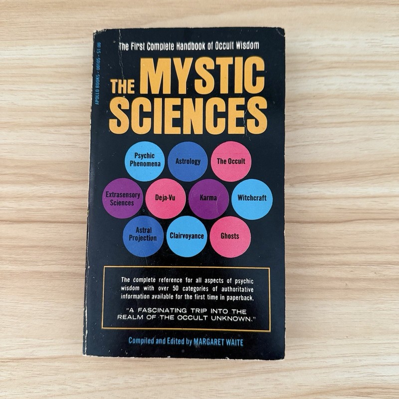 The Mystic Sciences by Margaret Waite Complete Handbook of Occult Wisdom