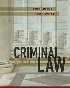 Criminal Law – Hardcover, by Gardner Thomas J.; Anderson Terry M. – Good