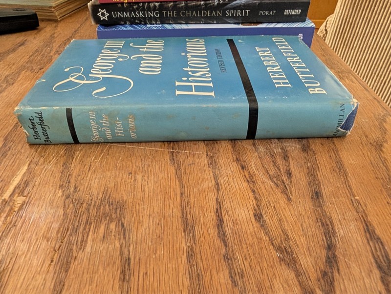 George III and the Historians- Herbert Butterfield, 1959, Revised Edition gallery