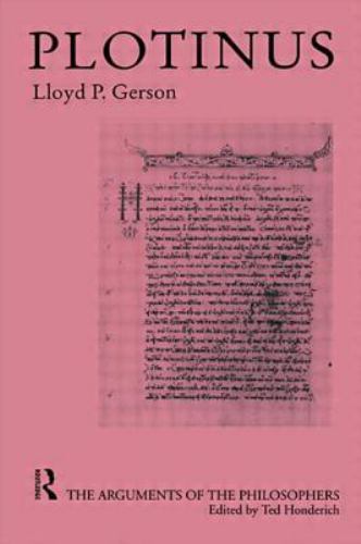 Plotinus-Arg Philosophers (Arguments of the Philosophers), Gerson, Lloyd P., Goo