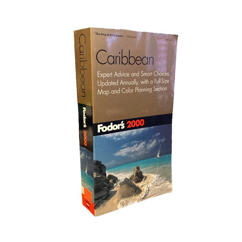 Caribbean 2000 : Expert Advice and Smart Choices, Updated Annually, with a…