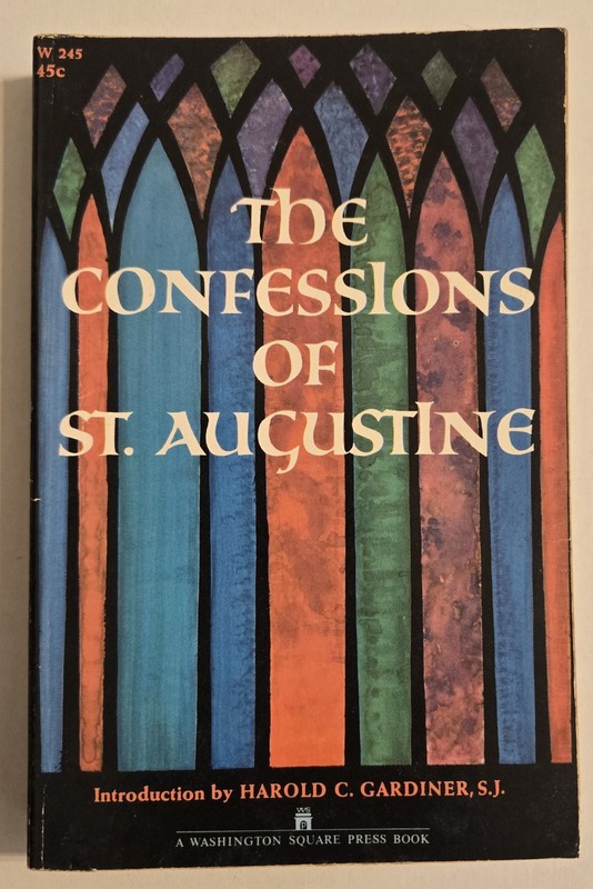 The Confessions of St Augustine Translated E B Pusey & Gardiner 1966 Paperback