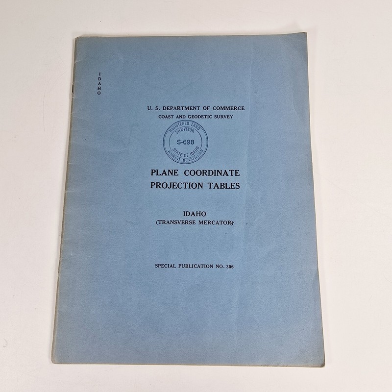 Plane Coordinate Projection Tables Idaho Tranverse Mercator 1953 Special 306 PB