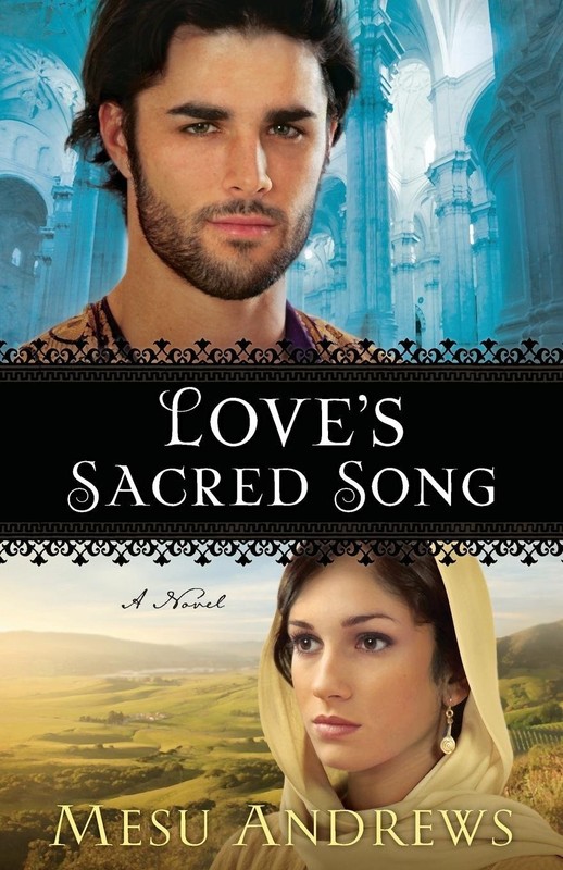 Love’s Sacred Song: A Novel – paperback Mesu Andrews