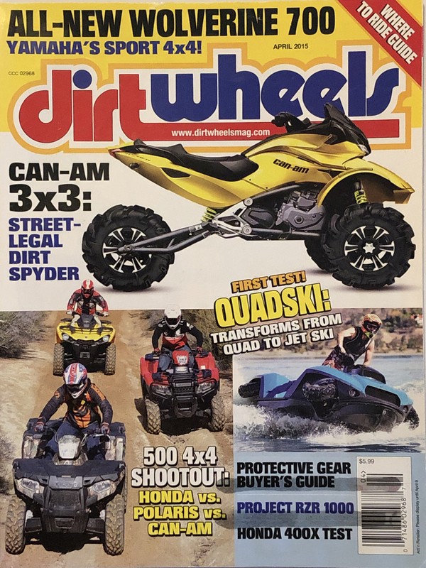Dirt Wheels Magazine Can-Am 3×3 Spyder 500 4×4 Shootout April 2015