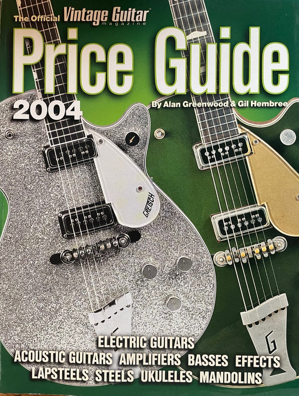The Official 2004 Vintage Guitar Magazine Price Guide 386 Pages! Book