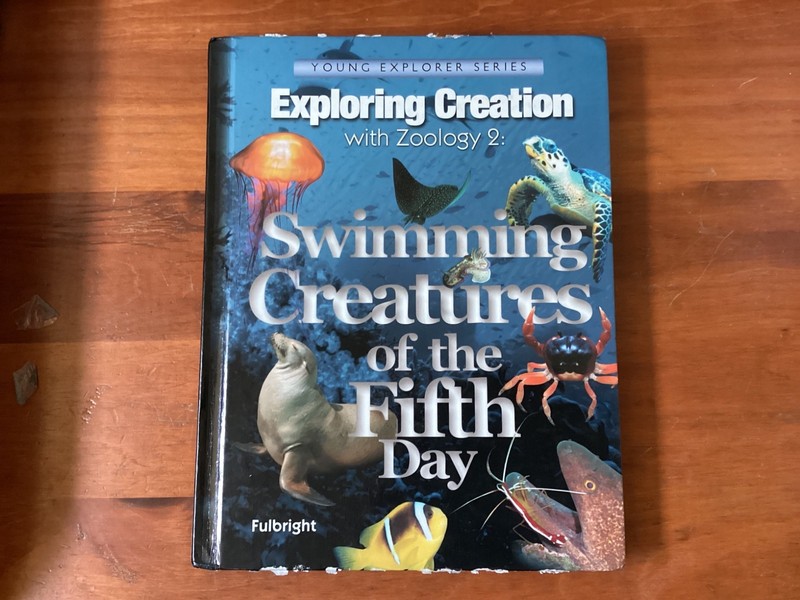 Exploring Creation with Zoology 2 : Swimming Creatures of the Fifth Day by…