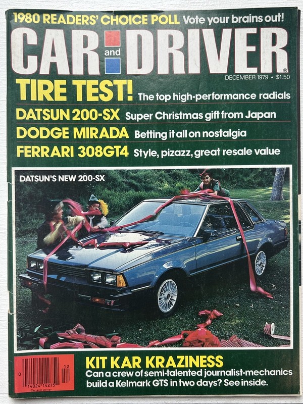 Car and Driver Magazine December 1979 Datsun 200-SX Ferrari 308GT4 Tire Test