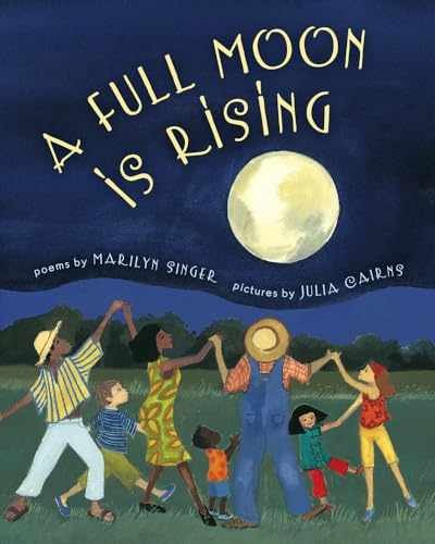 A Full Moon is Rising – Paperback, by Marilyn Singer – Very Good