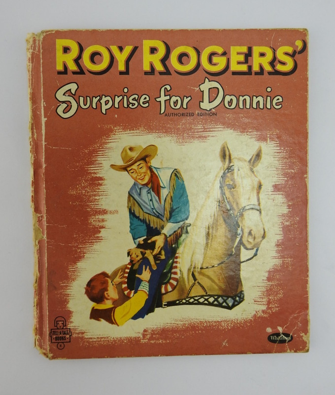1954 Roy Rogers Surprise For Donnie Whitman Publishing Vintage Childrens Book