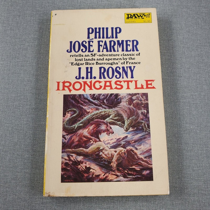 Ironcastle J.H. Rosny Philip José Farmer 1976 First Printing Sci-Fi DAW