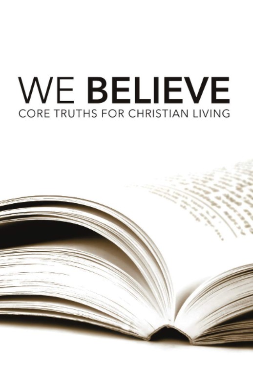 We Believe: Core Truths for Christian Living – paperback Bach, Rev. Randall …