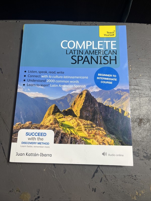 Complete Latin American Spanish Beginner to Intermediate Course: (Book and audio