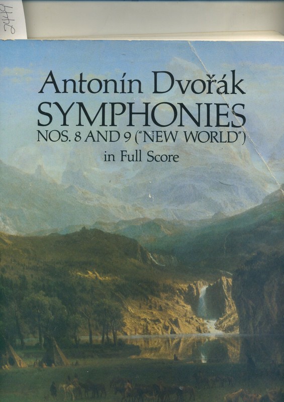 Dover Music Symphonies Nos. 8 & 9 («New World») in Full Score by Antonin Dvorak