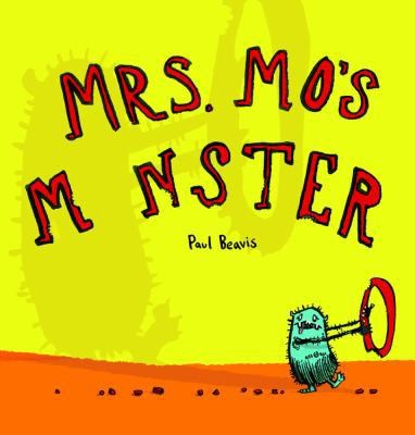 Mrs. Mo’s Monster by Paul Beavis