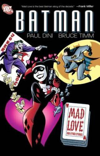 Batman: Mad Love and Other Stories – Paperback By Dini, Paul – GOOD