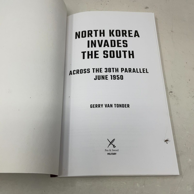 North Korea Invades the South by Gerry van Tonder PB First Edition Like New 201 gallery
