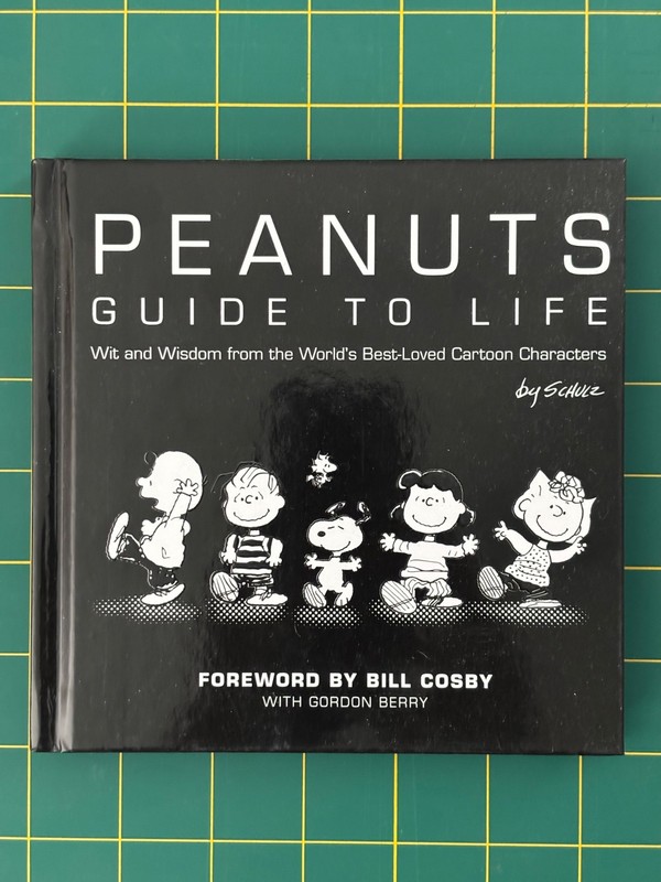 2 Peanuts Hardcover Books Guide to Life Happy Birthday Schulz