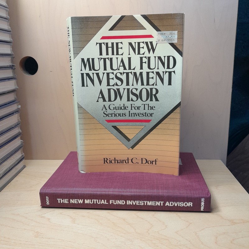 The New Mutual Fund Investment Advisor by Dorf, Richard C.