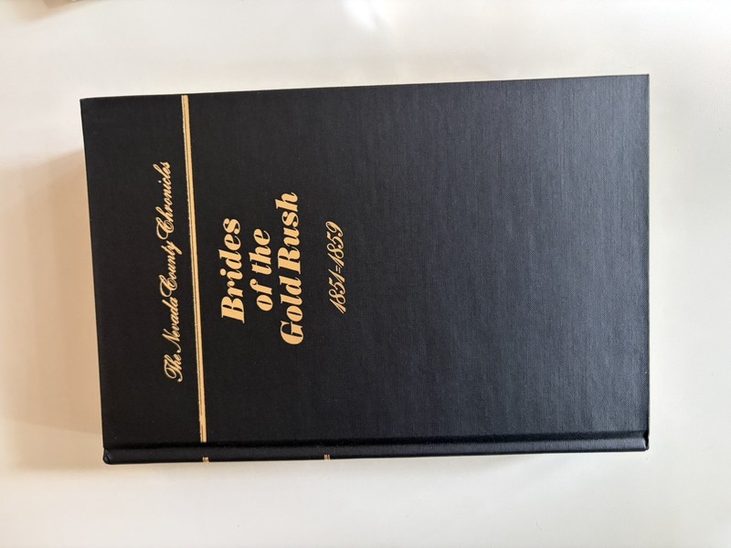Brides of the Gold Rush 1851-1859 HC DJ David Allan Comstock California History gallery