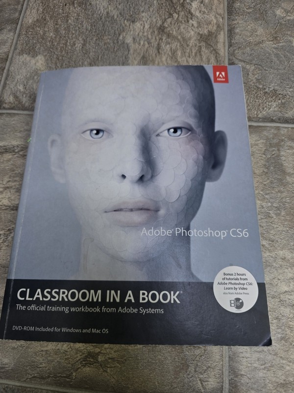 Classroom in a Book Adobe Photoshop CS6 Dvd-ROM Included For Windows & Mac Os