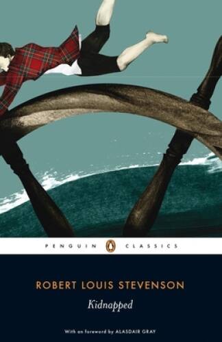 Kidnapped (Penguin Classics) – Paperback By Stevenson, Robert Louis – GOOD
