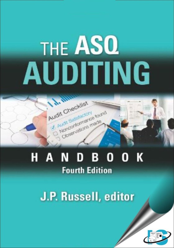 ASQ Quality Press The ASQ Auditing Handbook, 4th Edition Russell T. Westcott…