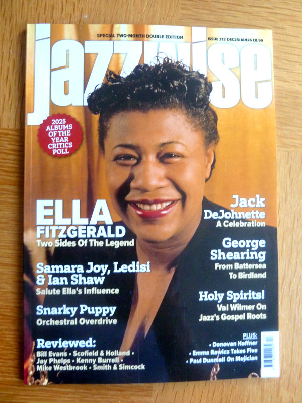 Jazzwise Magazine Issue 313~ January 2026 ~ Ella Fitzgerald