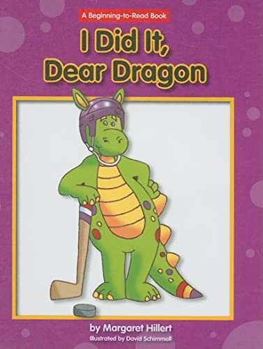 I Did It, Dear Dragon (A - Library Binding, by Hillert Margaret - Very Good j