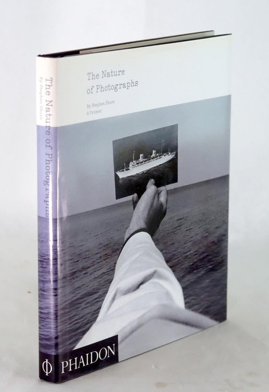 Stephen Shore 2007 The Nature of Photographs A Primer Hardcover w/Dustjacket