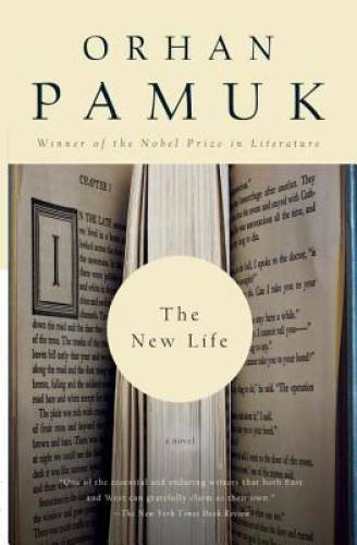 The New Life – Paperback By Orhan Pamuk – GOOD