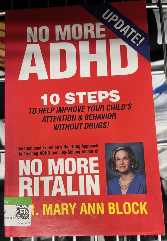 No More Adhd: 10 Steps to Help Impr…, Block, Mary Ann