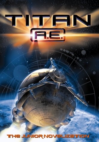 Titan A.E. – The Junior Novelization