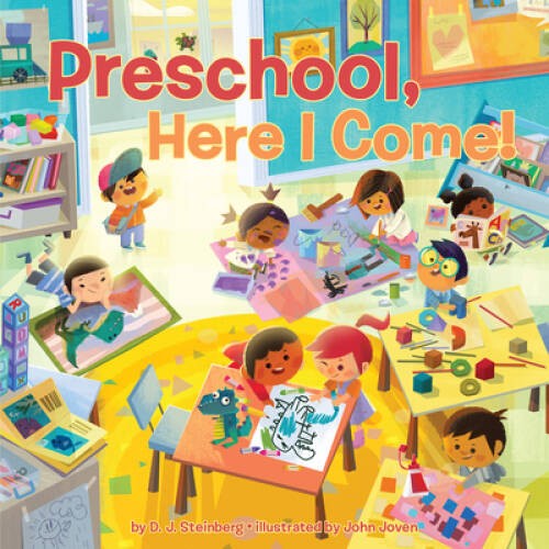 Preschool, Here I Come – Hardcover By Steinberg, David J – ACCEPTABLE