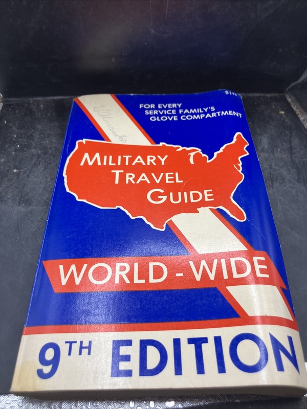 Military Travel Guide, World-Wide, 9th Edition by Y. Raisor (1976) HC. AD