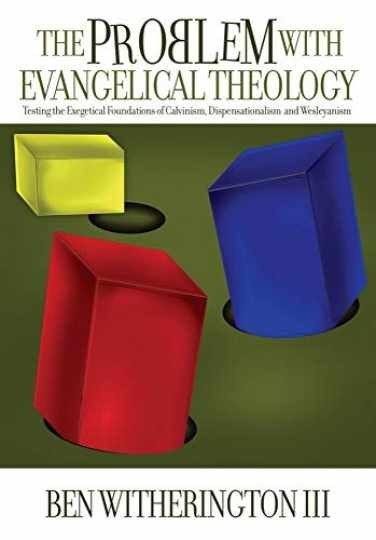 The Problem with Evangelical – Paperback, by Ben Witherington III – Acceptable