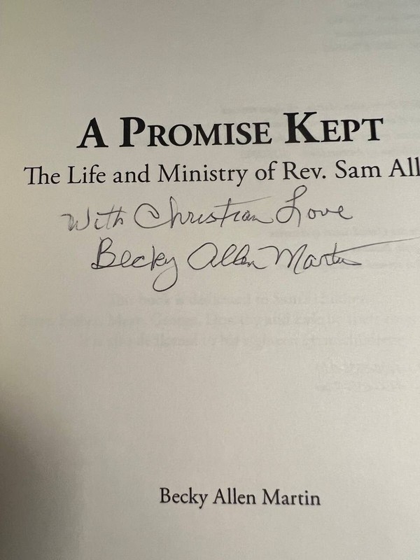 2010 1st ed Book A Promise Kept Rev Sam Allen signed by Becky Allen Martin RV5