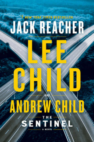The Sentinel: A Jack Reacher Novel – Paperback By Child, Lee – ACCEPTABLE