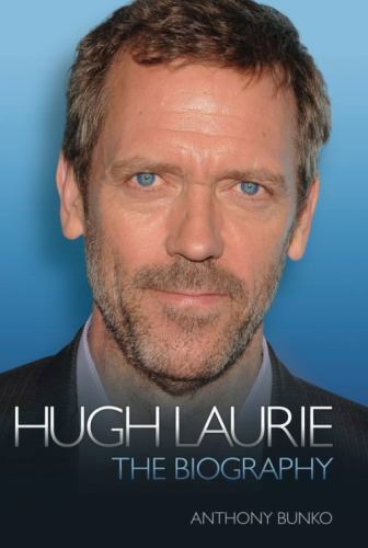 Hugh Laurie: The Biography, , , Very Good, 10/1/2011 12:00:01 A,